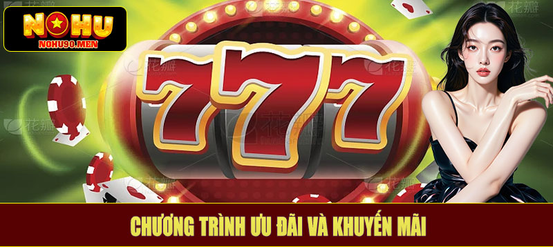 Ưu đãi và khuyến mãi