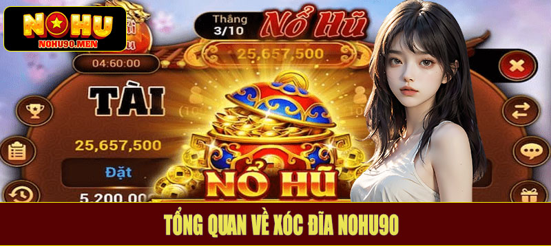 Tổng quan về xóc đĩa NOHU90